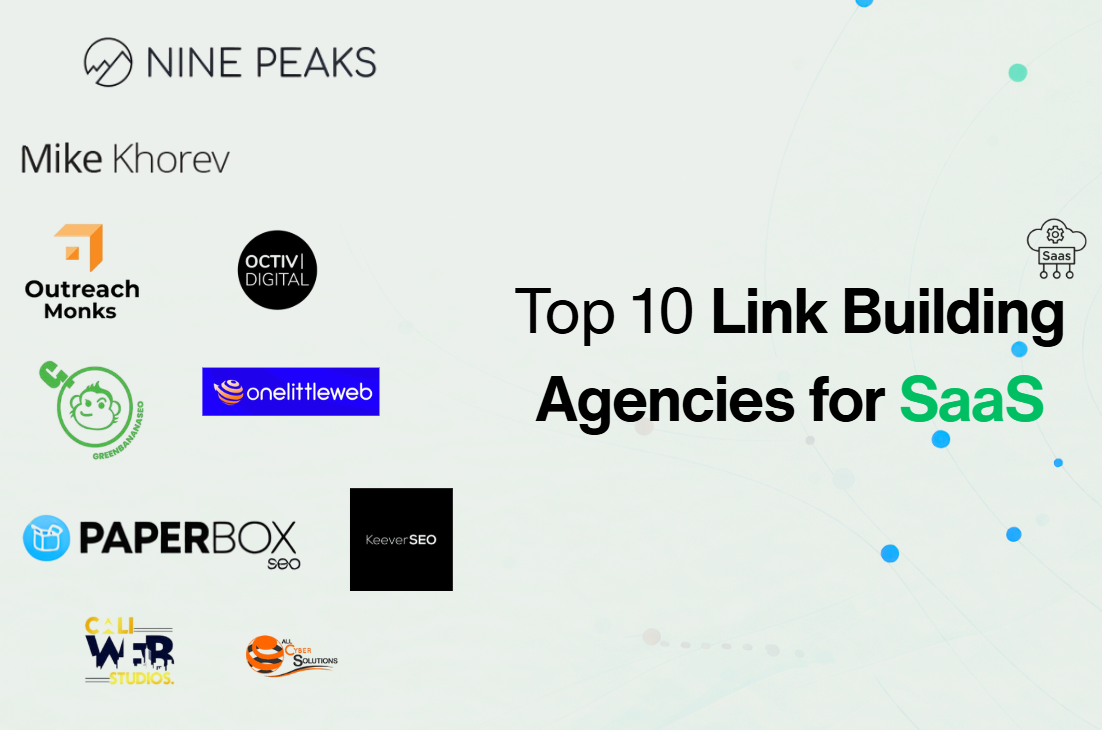 The Top 10 Proven Link Building Agencies for SaaS Growth