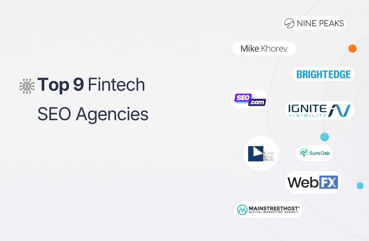 Top 9 Fintech SEO Agencies That Deliver ROI