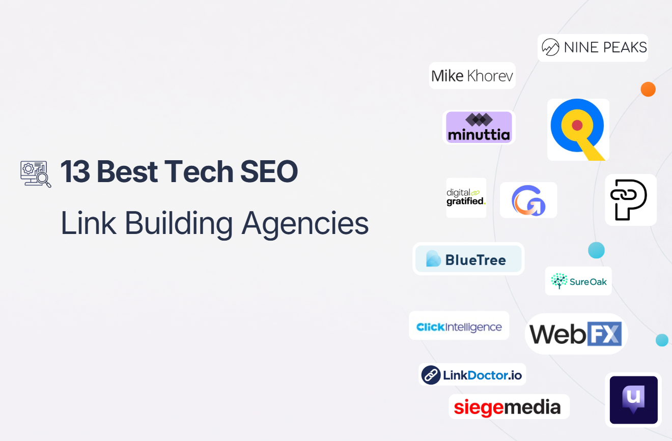 13 Best Tech SEO Link Building Agencies That Drive Real Results
