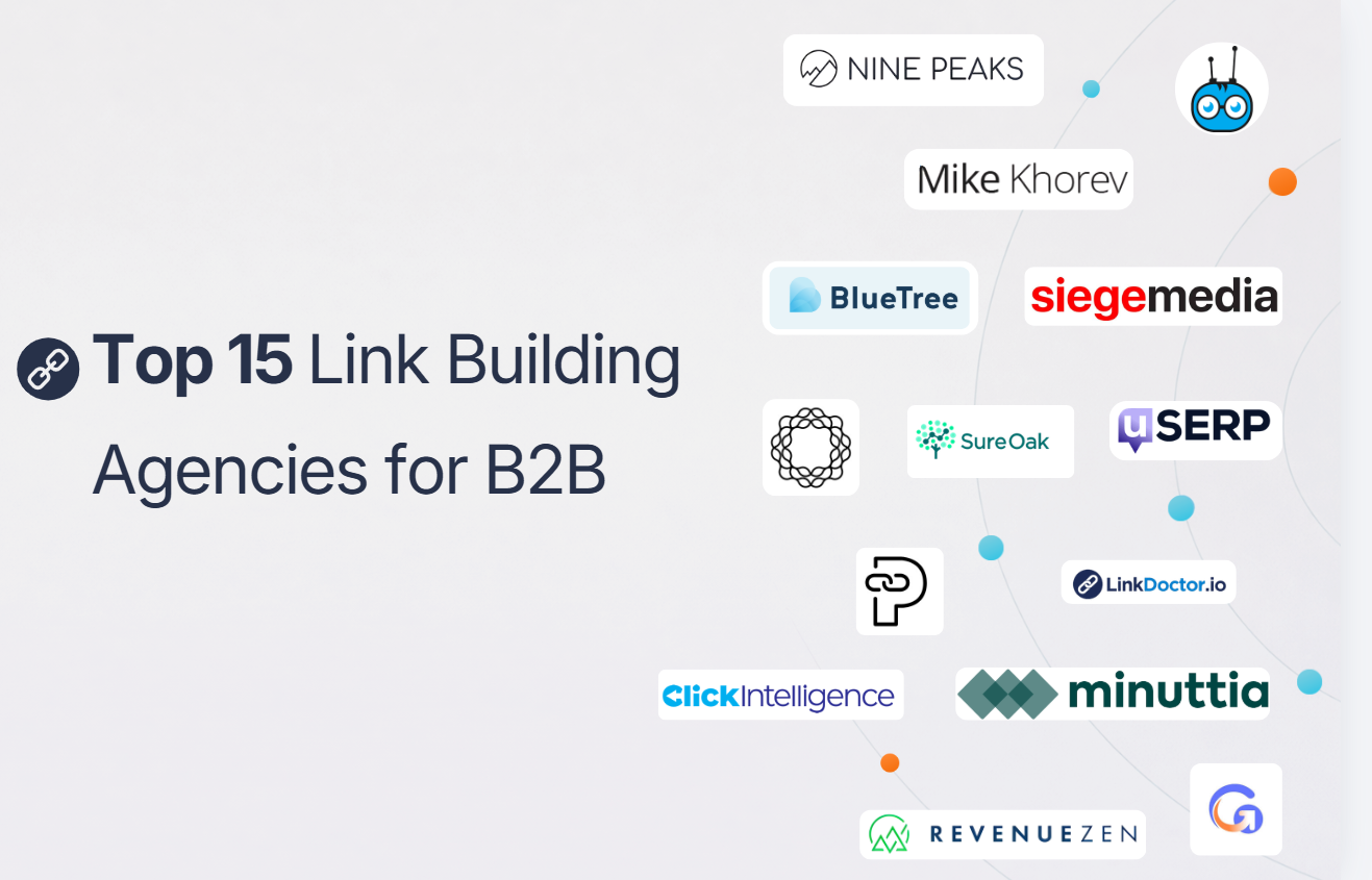 The Top 15 Link Building Agencies for B2B Growth