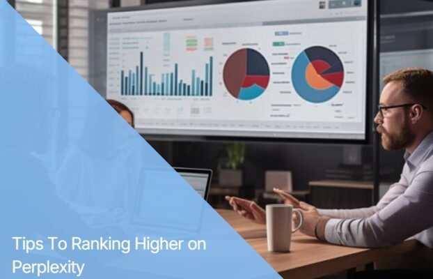 How to Rank Higher on Perplexity: A Step-by-Step Guide for Beginners