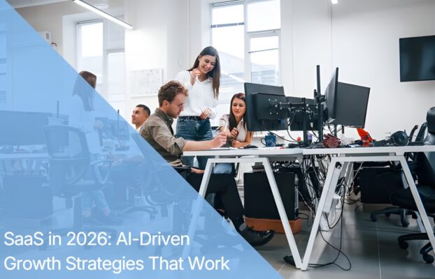 SaaS Growth Hacks: AI-Driven Strategies for Scalable Growth in 2026