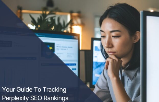 How to Track Perplexity SEO Rankings: Best Tools Revealed
